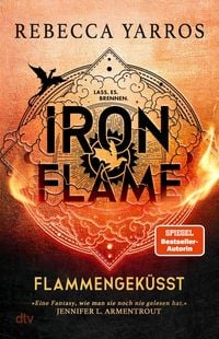Bild vom Artikel Iron Flame - Flammengeküsst vom Autor Rebecca Yarros
