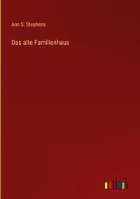 Produktbild: Das alte Familienhaus