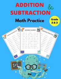 Produktbild: Addition and Subtraction Math Practice Grade 2&3