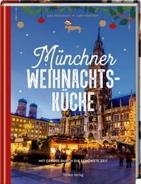 Bild vom Artikel Münchner Weihnachtsküche vom Autor Lisa Nieschlag