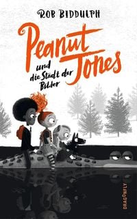 Produktbild: Peanut Jones und die Stadt der Bilder