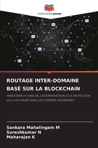 Produktbild: Routage Inter-Domaine Bas&eacute; Sur La Blockchain