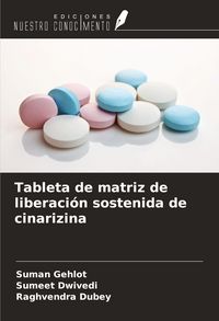 Produktbild: Tableta de matriz de liberaci&oacute;n sostenida de cinarizina