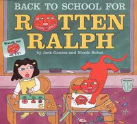 Produktbild: Gantos, J: Back to School for Rotten Ralph