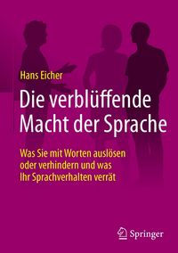 Produktbild: Die verbl&uuml;ffende Macht der Sprache