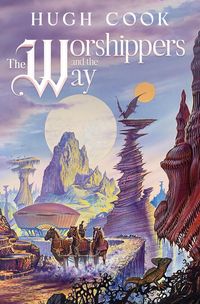 Produktbild: The Worshippers and the Way (Chronicles of an Age of Darkness, #9)