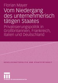 Produktbild: Vom Niedergang des unternehmerisch t&auml;tigen Staates