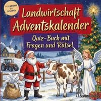 Produktbild: Landwirtschaft-Adventskalender: Quiz-Buch mit Fragen und R&auml;tsel