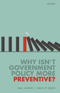 Produktbild: Why Isn't Government Policy More Preventive?