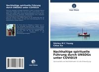 Produktbild: Nachhaltige spirituelle F&uuml;hrung durch UNSDGs unter COVID19