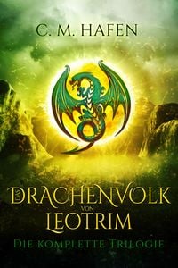 Produktbild: Das Drachenvolk von Leotrim: Die komplette Trilogie