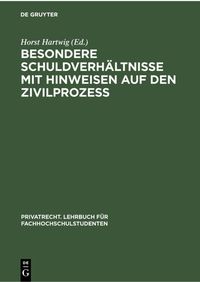 Produktbild: Besondere Schuldverh&auml;ltnisse mit Hinweisen auf den Zivilproze&szlig;