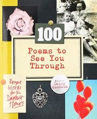 Produktbild: Goodwin, D: 100 Poems To See You Through