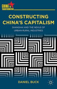 Produktbild: Constructing China's Capitalism