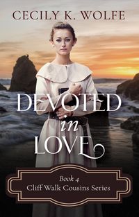 Produktbild: Devoted in Love (Cliff Walk Cousins, #4)