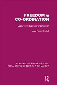 Produktbild: Freedom and Co-ordination (RLE: Organizations)
