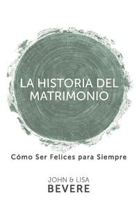 Produktbild: Historia del Matrimonio (Spanish Language Edition, the Story of Marriage (Spanish))