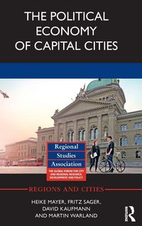 Produktbild: The Political Economy of Capital Cities