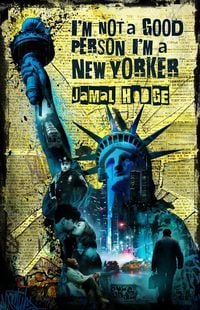 Produktbild: I'm Not A Good Person, I'm A New Yorker