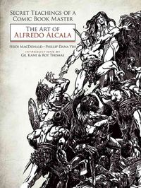 Produktbild: Secret Teachings of a Comic Book Master: The Art of Alfredo Alcala