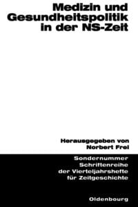 Produktbild: Medizin und Gesundheitspolitik in der NS-Zeit