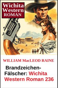 Produktbild: Brandzeichen-F&auml;lscher: Wichita Western Roman 236