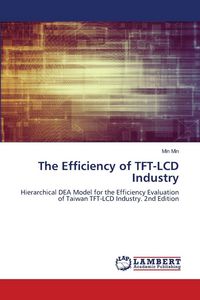 Produktbild: The Efficiency of TFT-LCD Industry