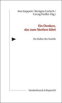 Produktbild: Ein Denken, das zum Sterben f&uuml;hrt