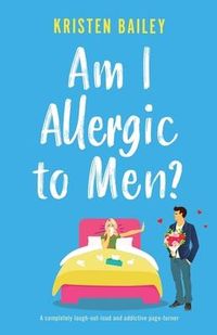Produktbild: Am I Allergic to Men?