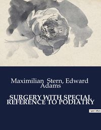 Produktbild: SURGERY WITH SPECIAL REFERENCE TO PODIATRY