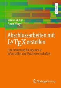 Produktbild: Abschlussarbeiten mit LaTeX erstellen