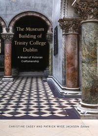 Produktbild: The Museum Building of Trinity College Dublin