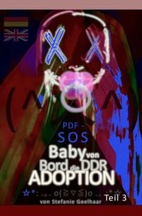 Produktbild: PDF - Selbsthilfe zu ,,Wie man es macht, macht man es verkehrt!" / PDF - SOS ,,Baby von Bord"