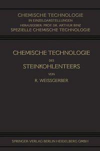 Produktbild: Chemische Technologie des Steinkohlenteers