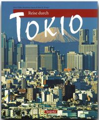 Bild vom Artikel Reise durch Tokio vom Autor Hans H. Krüger