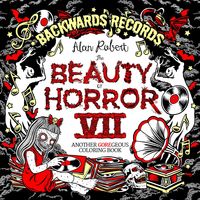 Produktbild: The Beauty of Horror 7: Backwards Records Coloring Book