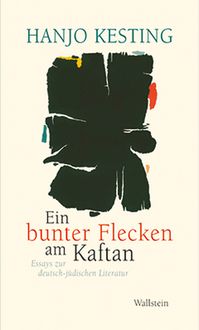 Produktbild: &raquo;Ein bunter Flecken am Kaftan&laquo;