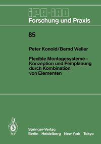 Produktbild: Flexible Montagesysteme-Konzeption und Feinplanung durch Kombination von Elementen
