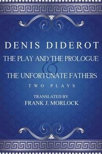 Produktbild: The Play and the Prologue & the Unfortunate Fathers