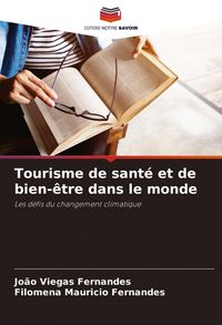 Produktbild: Tourisme de sant&eacute; et de bien-&ecirc;tre dans le monde