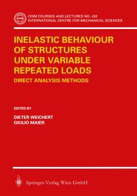 Produktbild: Inelastic Behaviour of Structures under Variable Repeated Loads