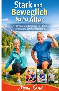Produktbild: Stark und Beweglich bis ins Alter
