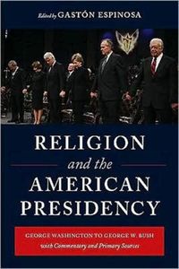 Produktbild: Religion and the American Presidency