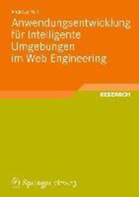 Produktbild: Anwendungsentwicklung f&uuml;r Intelligente Umgebungen im Web Engineering