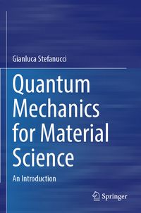 Produktbild: Quantum Mechanics for Material Science