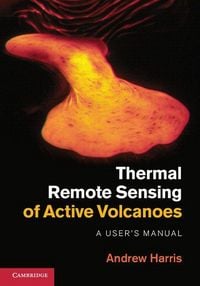 Produktbild: Thermal Remote Sensing of Active Volcanoes