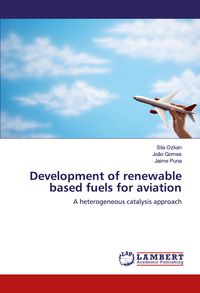 Produktbild: Development of renewable based fuels for aviation