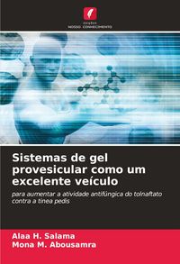 Produktbild: Sistemas de gel provesicular como um excelente ve&iacute;culo