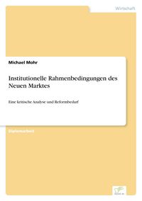 Produktbild: Institutionelle Rahmenbedingungen des Neuen Marktes