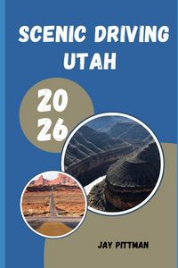 Produktbild: Scenic Driving Utah 2026